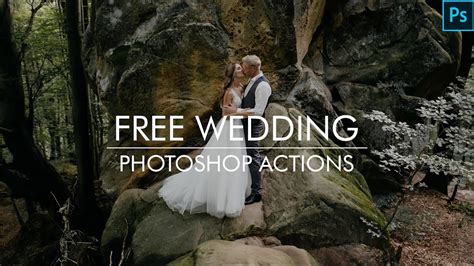 6 Free Wedding Photoshop Actions Make Wedding Portraits Look Amazing