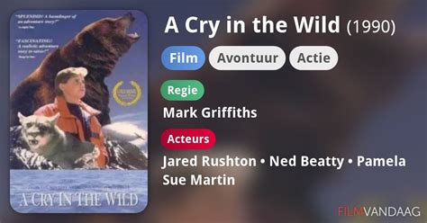 A Cry In The Wild Film 1990 Filmvandaagnl
