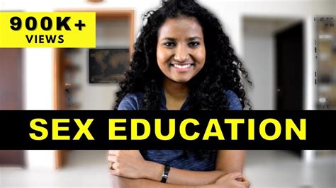 sex education things indian schools didn t teach us youtube