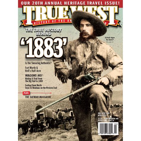 True West Magazine April 2022 The True History Behind 1883