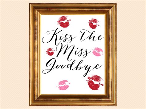 Bridal Shower Signage Kiss The Miss Goodbye Magical Printable