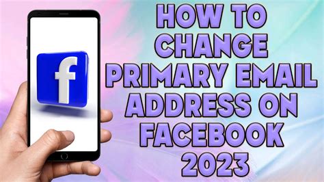 How To Change Primary Email Address On Facebook 2023 How To Change
