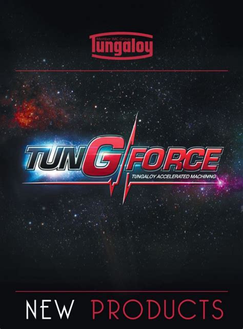 TunGforce - Tungaloy NEW Products Launch @ Mach 2016 - CIS Tools