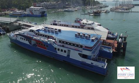 They have been operating since 2005 after having merged several ferry companies. Langkawi Ferry Line