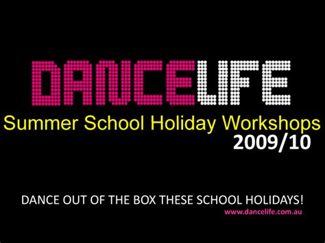 Summer Dance Workshops Dance Life