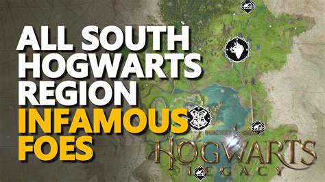 South Hogwarts Region Infamous Foes Hogwarts Legacy Youtube