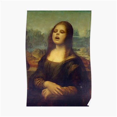 Moana Lisa Mona Lisa Moaning Poster For Sale By Rz Fz Redbubble