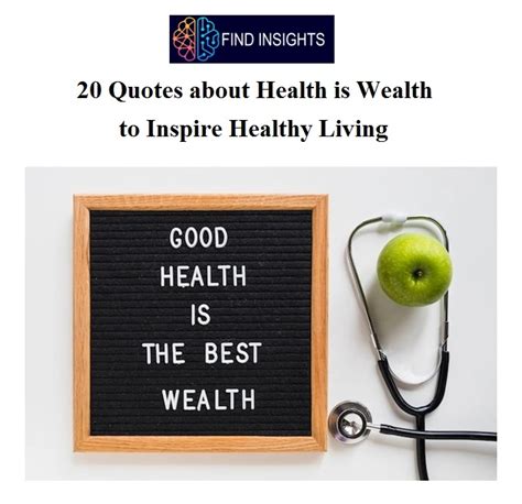 20 Quotes About Health Is Wealth To Inspire Healthy Living