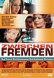 Zwischen Fremden (US/CDN/I, 2002) - Sonstige Filme - TV-Kult.com