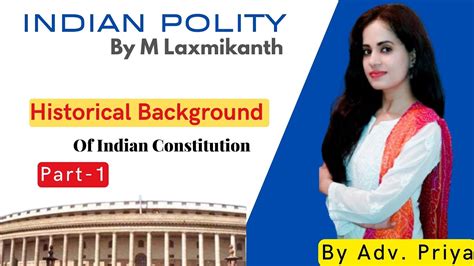 Indian Polity By M Laxmikanth For Upsc Part Historical Background