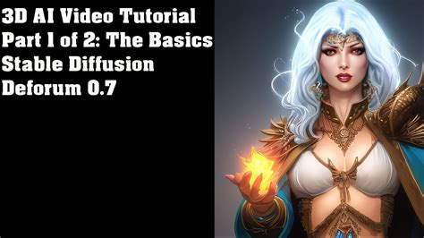 D AI Video Tutorial Part Of The Basics Stable Diffusion Deforum YouTube