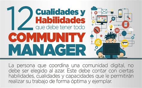 Community Manager Estas Son Las 12 Cualidades Que Debe Tener Infografía