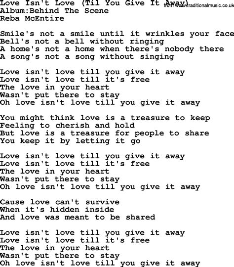 reba mcentire song love isn t love til you give it away lyrics reba mcentire songs lyrics