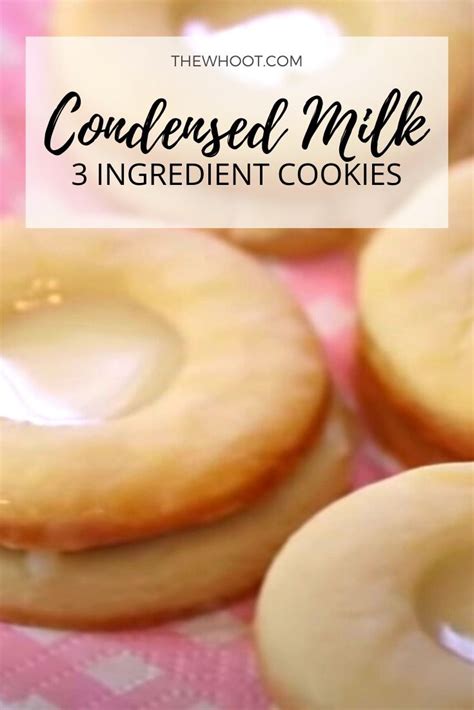 3 Ingredient Condensed Milk Cookies Recipe The Whoot Cookie Recipes