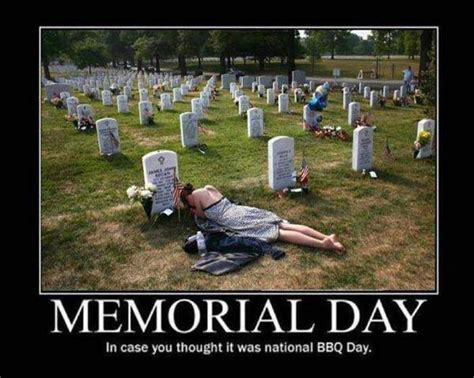 Memorial Day Memes For Facebook Memorial Day Meme Memorial Day