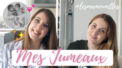 MES JUMEAUX LESMAMOUNETTES YouTube