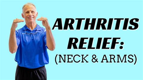 Arthritis Relief Exercise Program Neck And Arms Seated Youtube