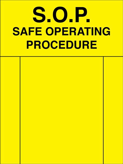 Sop Safe Operating Procedure Sign New Signs