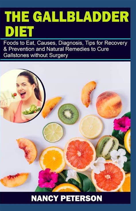 Buy The Gallbladder Diet Foods To Eat Causes Diagnosis Tips For