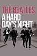 A Hard Day's Night wiki, synopsis, reviews, watch and download