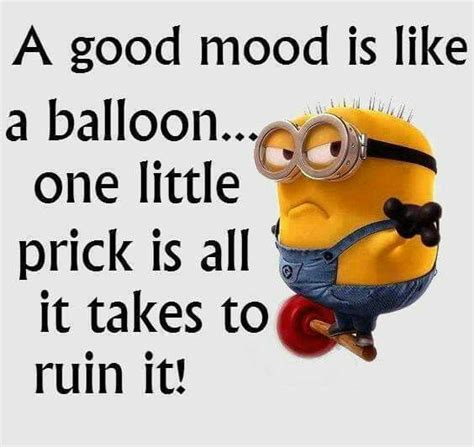 Good Mood Minions Humor Funny Minion Memes Minions Love Minions