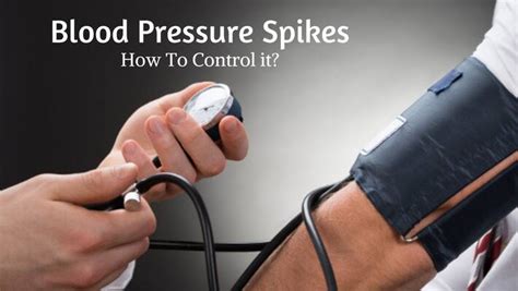 Blood Pressure Spikes How To Lower Blood Pressure Immediately