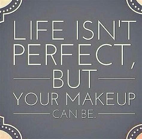 Pin By Steluta Marcu On Make Up Beauty Quotes Makeup Makeup Artist Quotes Makeup Quotes
