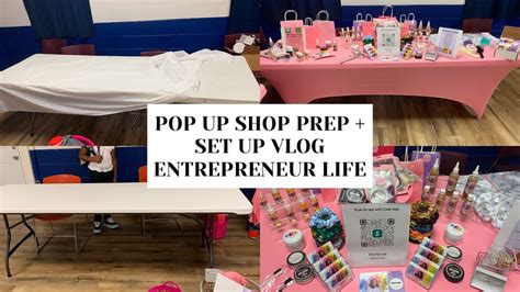 Pop Up Shop Set Up Vlog Entrepreneur Life Youtube