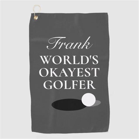 Personalized Golf Towel For Worlds Okayest Golfer In 2021