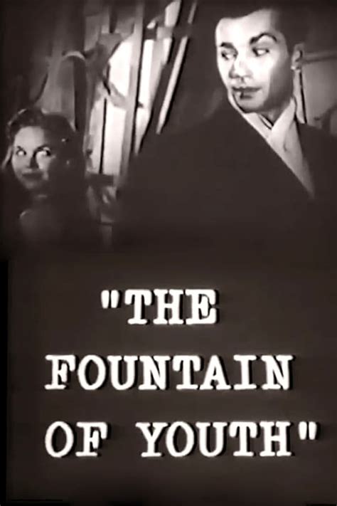 The Fountain Of Youth 1958 — The Movie Database Tmdb