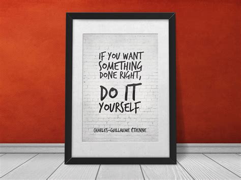 Do It Yourself Quotes Quotesgram