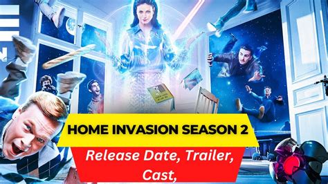 Home Invasion Season 2 Release Date Trailer Cast Expectation