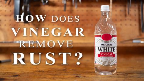 How Does Vinegar Remove Rust Youtube