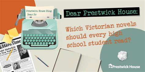 Dear Prestwick House Which Victorian Novels Should Every High School
