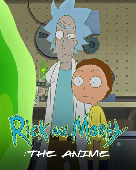 Rick and Morty The Anime ganha pôster e confirma estreia em 2023