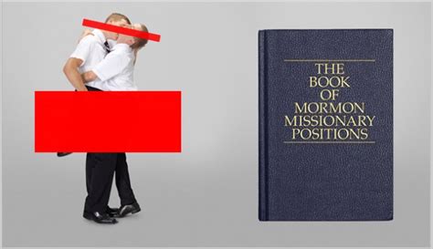 Mormonism And Homosexuality The Book Of Mormon Missionary Positions [nsfw] Fstoppers Page 3