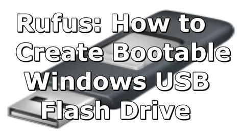 How To Create Bootable Usb Flash Drives To Install Windows Computer