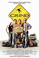 Grind - Película 2003 - Cine.com