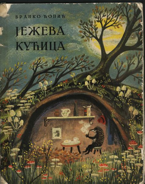 Ježeva Kućica The Hedgehogs House Written By Branko Copić