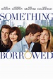 Something Borrowed now available On Demand!