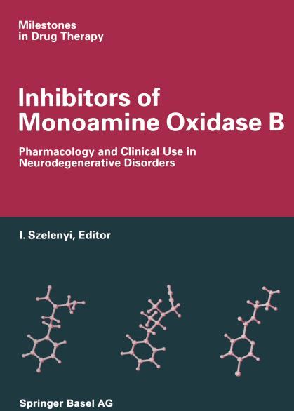 Inhibitors Of Monoamine Oxidase B 1993 Pdf Free Download