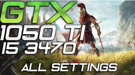 Assassin S Creed Odyssey GTX 1050 Ti YouTube