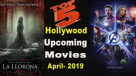 Top 5 Upcoming Hollywood Movies In April 2019 New Upcoming English