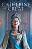 Catherine the Great (TV Series 2019-2019) - Posters — The Movie ...