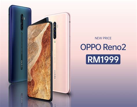 Reno 2 arrives in such ram and rom configuration, 8gb/128gb and 8gb/256gb. Oppo Reno 2 gets a RM300 price cut in Malaysia ...