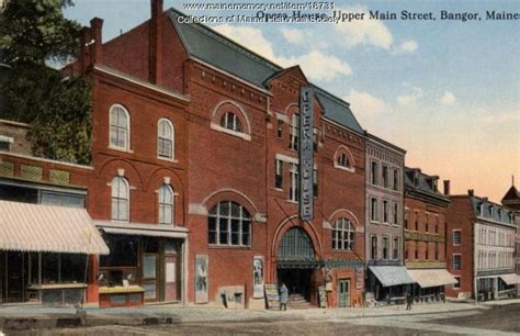 Opera House Upper Main Street Bangor Ca 1910 Maine Memory Network