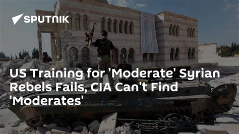 us training for moderate syrian rebels fails cia can t find moderates 30 06 2015 sputnik