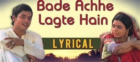 Bade Acche Lagte Hai Lyrics