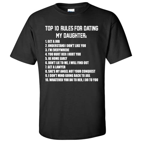 top ten rules for dating my daughter dad father papa funny t shirt 3661 kitilan