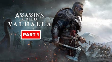 Assassin S Creed Valhalla Walkthrough Gameplay Part Intro Ac